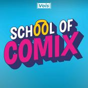 Podcast School of Comix - Il vodcast che interroga i famosi