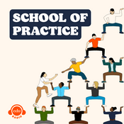Podcast School of Practice