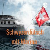 Podcast Schwyzerdütsch mit Marina 😊