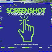 Podcast Screenshot. Cose dai nostri schermi