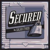 Podcast Secured by Galah Cyber