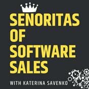 Podcast Senoritas of Software Sales