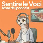 Podcast Sentire le Voci - La Festa del Podcast