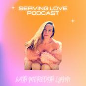 Serving Love
