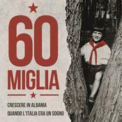 Podcast Sessanta miglia