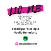Podcast Sexología Psicología Noelia Benedetto