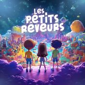 Podcast Les Petits Rêveurs : histoires et aventures pour enfants