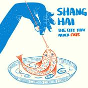 Podcast Shanghai: The City That Never Eats