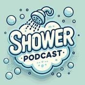 Podcast Shower Podcast