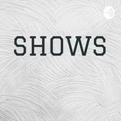 Podcast SHOWS