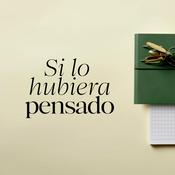 Podcast Si Lo Hubiera Pensado