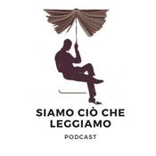 Podcast Siamo ciò che leggiamo