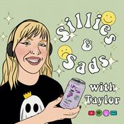 Podcast Sillies and Sads