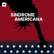 Podcast Sindrome americana