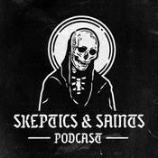 Podcast Skeptics & Saints