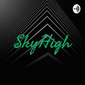 Podcast SkyHigh
