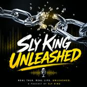 Podcast Sly King Unleashed