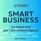 Podcast Smart Business: La nuova era per i documenti digitali