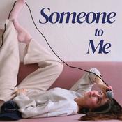 Podcast Someone to Me - Mentale Gesundheit, Selfcare und Girl Talk