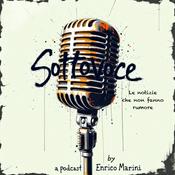 Podcast SOTTOVOCE - Le notizie che non fanno rumore