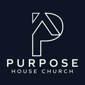 Podcast Purpose House Church Podcast