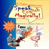 Podcast Speak English Magically! -  Corso d'inglese per italiani