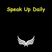 Podcast Speak Up Daily | Crush Fear in 5