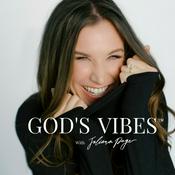 Podcast God’s Vibes®