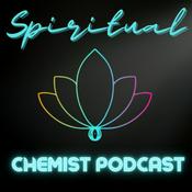 Podcast Spiritual Chemist Podcast