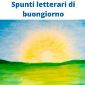 Podcast Spunti letterari di buongiorno