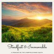 Podcast Steadfast & Immovable