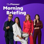 Podcast The Pioneer Morning Briefing - Nachrichten aus Politik und Wirtschaft