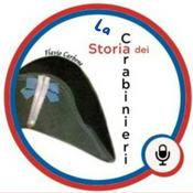 Podcast La Storia dei Carabinieri
