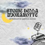 Podcast Storie della Buonanotte, lette da Gabriele Zunino.
