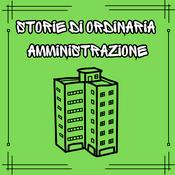 Podcast Storie di ordinaria amministrazione