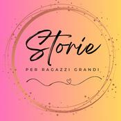 Podcast Storie per Ragazzi Grandi