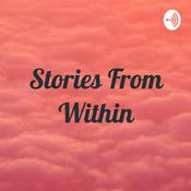 Podcast Stories From Within