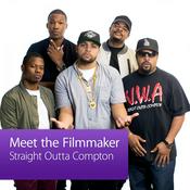 Podcast Straight Outta Compton: Meet the Filmmaker