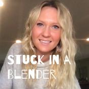 Podcast Stuck in a Blender