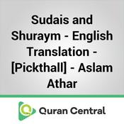 Podcast Sudais and Shuraym – English Translation – [Pickthall] – Aslam Athar