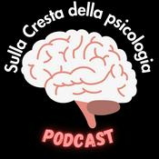 Podcast Sulla Cresta della psicologia