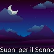 Podcast Suoni per il Sonno