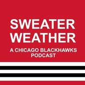 Podcast Sweater Weather: A Chicago Blackhawks Podcast