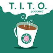 Podcast T.I.T.O.