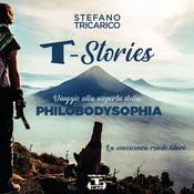 Podcast T-Stories Viaggio nella Philobodysophia