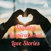 Podcast Tagalog Inspirational Love Stories