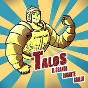 Podcast Talos - Il Grande Gigante Giallo