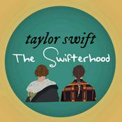 Podcast Taylor Swift: The Swifterhood