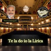 Podcast Te la do io la Lirica