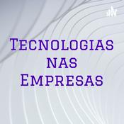 Podcast Tecnologias nas Empresas: Excel